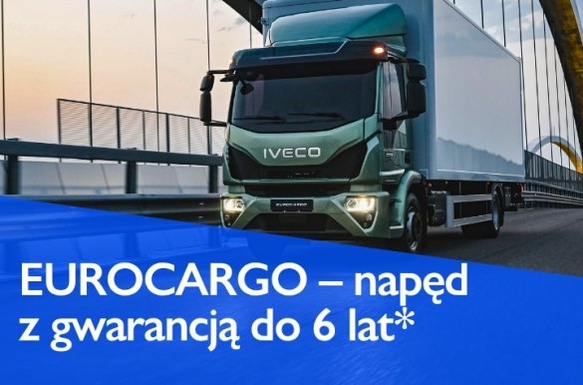 Nowe IVECO Eurocargo – gwarancja na układ napędowy do 6 lat w cenie pojazdu*